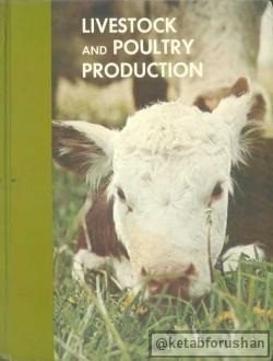 LIVESTOCK and POULTRY PRODUCTION